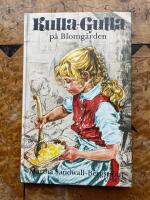 Kulla-Gulla p&aring; Blomg&aring;rden