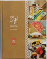 Sy! : steg f&ouml;r steg till roliga projekt att sy