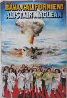 B&auml;va, Californien!