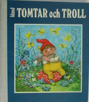 Bland tomtar och troll - &Aring;rg&aring;ng 68