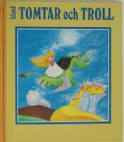 Bland tomtar och troll - &Aring;rg&aring;ng 73