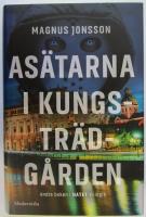As&auml;tarna i Kungstr&auml;dg&aring;rden