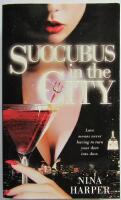 Succubus in the City