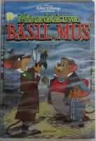 M&auml;sterdetektiven Basil Mus