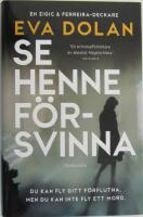 Se henne f&ouml;rsvinna