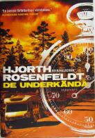 De underk&auml;nda - kriminalroman