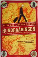 Hundra&aring;ringen som klev ut genom f&ouml;nstret och f&ouml;rsvann