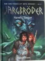 Vargbr&ouml;der : Havets f&aring;ngar