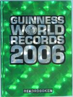 Guinness world records 2006 : [rekordboken]