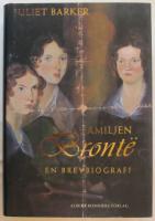Familjen Bront&euml; (En brevbiografi)