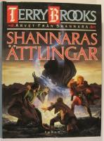 Shannaras &Auml;ttlingar (Del 5) 
