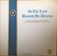 In the land beyond my dreams. Organ arrangements of twelve selections from Cosmic Chants.