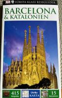 Barcelona & Katalonien - [415 fotografier, utvikskarta, 15 illustrationer]