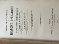 Pr&eacute;cis Iconographique M&eacute;decine Op&eacute;ratoire et d'anatomie chirurgicale