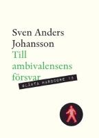 Till ambivalensens f&ouml;rsvar