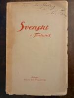 Svenskt i Finland. St&auml;llning och str&auml;vanden