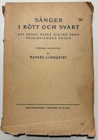 S&aring;nger i r&ouml;tt och svart. Ett urval ryska dikter fr&aring;n bolsjevismens dagar