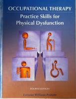 Occupational therapy : practice skills for physical dysfunction