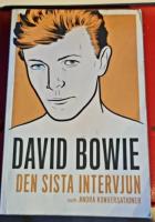 David Bowie : den sista intervjun och andra konversationer