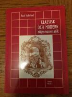 Klassisk och modern n&ouml;jesmatematik