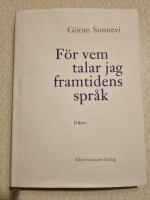F&ouml;r vem talar jag framtidens spr&aring;k