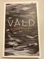 V&aring;ld : en dagbok