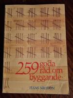 259 goda r&aring;d om byggande