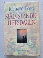 Sj&auml;lvst&auml;ndighetsdagen : [roman]