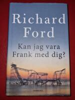 Kan jag vara Frank med dig?