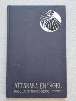 Att snara en f&aring;gel