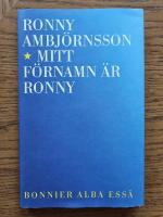Mitt f&ouml;rnamn &auml;r Ronny