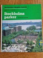Stockholms Parker, Stockholms tekniska historia