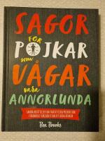 Sagor för pojkar som vågar vara annorlunda