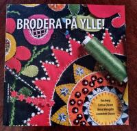 Brodera p&aring; ylle!