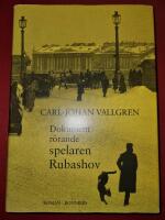 Dokument r&ouml;rande spelaren Rubashov : roman