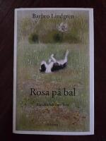 Rosa p&aring; bal : Betraktelser &ouml;ver livet