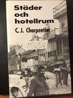 St&auml;der och hotellrum : reseess&auml;er