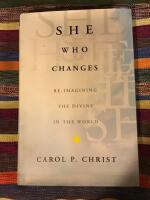 She who changes - re-imagining the divine in the world