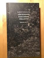 F&ouml;rteckning &ouml;ver n&aring;gra f&ouml;rluster