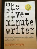The five- minute writer, Exercise and inspiration in creative writing in five minutes a fay