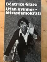 Utan kvinnor - l&aring;tsasdemokrati