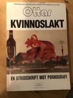 Kvinnoslakt - en stridsskrift mot pornografi