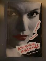Kvinnor anamma! - en bok om f&ouml;reningslivet