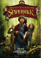 Spiderwick (orig. The Spiderwick Chronicles)