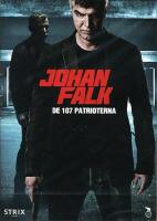 Johan Falk 8 - De 107 Patrioterna OBS! F&Ouml;RE DETTA HYRFILM!