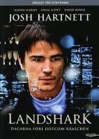 Landshark OBS! HYRFILMSUTG&Aring;VA! (orig. August)