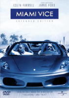 Miami Vice (2006) - Extended Edition