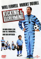 Kicking & Screaming (Kicking and Screaming)
