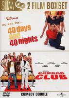 40 Days and 40 Nights / Cougar Club - 2 Film Boxset (2 DVD)
