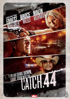 Catch.44 (alternativ titel: Catch 44) OBS! HYRFILMSUTG&Aring;VA I UTM&Auml;RKT SKICK